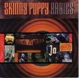 Skinny Puppy - Rabies