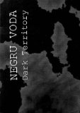 Negru Voda - Dark Territory