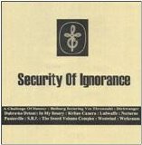 Various artists - Security Of Ignorance