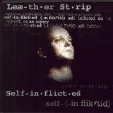 Leaether Strip - Self Inflicted