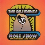 The Residents - The Mole Show Live In Holland