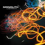 Monolith - Labyrinth