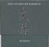 Aube & Zbigniew Karkowski - Mutation