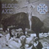Blood Axis - The Gospel of Inhumanity