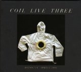 Coil - Live Three