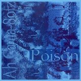 Ah Cama-Sotz - Poison