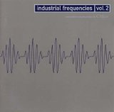Various artists - Industrial Frequencies Vol.2