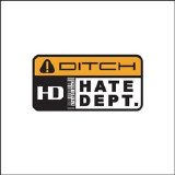 Hate Dept. - Ditch