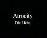 Atrocity feat. Das Ich - Die Liebe