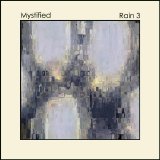 Mystified - Rain 3