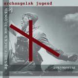 Archangelsk Jugend - Dokumenty