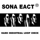 Sona Eact - Hard Industrial Loop Check