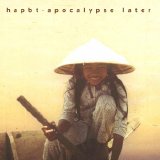 Hapbt - Apocalypse Later