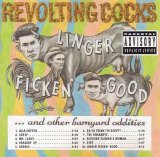Revolting Cocks - Linger Ficken' Good