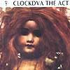 Clock DVA - The Act