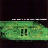 Prager Handgriff - Schindluder