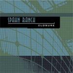 Spahn Ranch - Closure