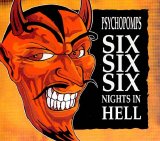 Psychopomps - Six Six Six Nights In Hell