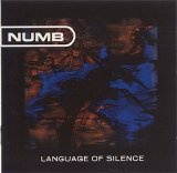 Numb - Language Of Silence