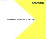 And One - Driving with My Darling CD5