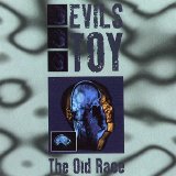 Evils Toy - The Old Race
