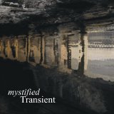 Mystified - Transient