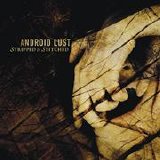 Android Lust - Stripped And Stitched