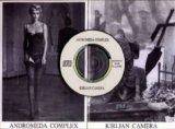 Kirlian Camera  / Andromeda Complex - Split