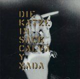 Calva Y Nada - Die Katze Im Sack