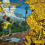 Scatterbrain - Here Comes Trouble