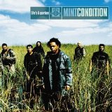 Mint Condition - Life's Aquarium