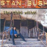 Stan Bush - The Child Within