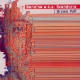 Benzina a.k.a. Scandurra - Dream Pop