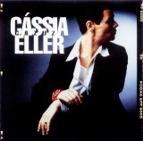 Cássia Eller - Veneno AntiMonotonia