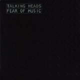 Talking Heads - Fear of Music