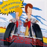 Various artists - Beavis and Butt-Head Do America