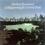 Barbra Streisand - A Happening in Central Park