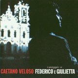 Caetano Veloso - Omaggio a Federico e Giulietta
