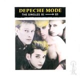 Depeche Mode - The Singles 81 -> 85
