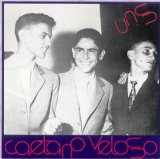 Caetano Veloso - Uns
