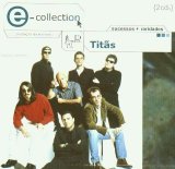 Titãs - e-collection - sucessos + raridades