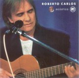 Roberto Carlos - Acústico MTV