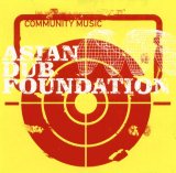 Asian Dub Foundation - Community Music