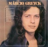 Márcio Greyck - Márcio Greyck