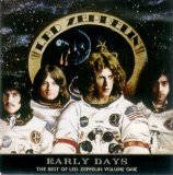 Led Zeppelin - Early Days - The Best of Led Zeppelin Volume One