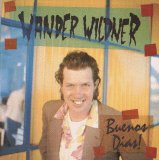 Wander Wildner - Buenos Dias!