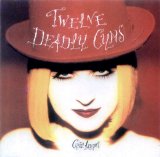 Cyndi Lauper - Twelve Deadly Cyns
