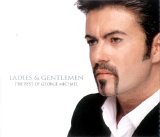 George Michael - Ladies & Gentlemen - The Best of George Michael