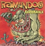 Raimundos - Kavookavala