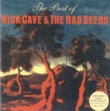 Nick Cave & The Bad Seeds - The Best of Nick Cave & The Bad Seeds